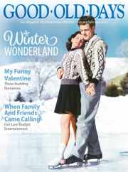 Good Old Days Magazine Subscription January 1st, 2022 Issue