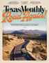 Texas Monthly Magazine Subscription