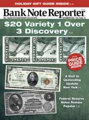Banknote Reporter Magazine Subscription December 1st, 2021 Issue