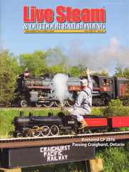 Live Steam & Railroading Magazine Subscription